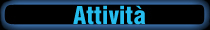 Attivit&agrave;